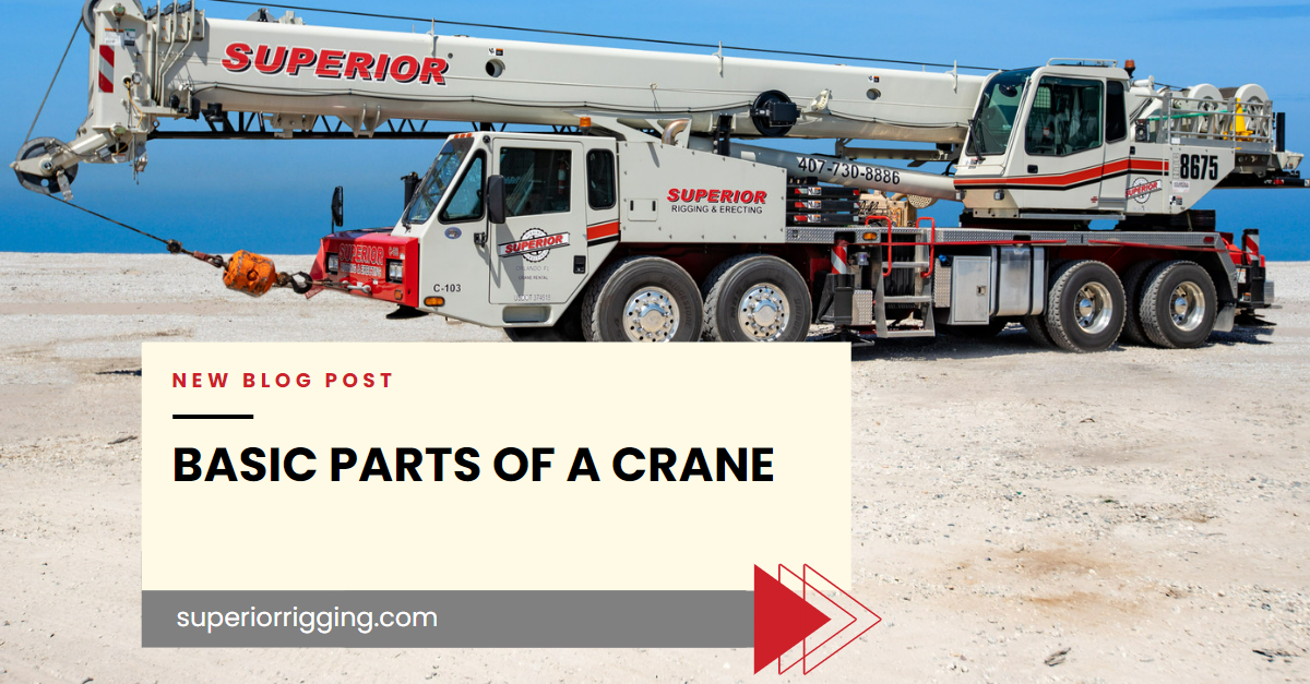 The Basic Parts of a Crane