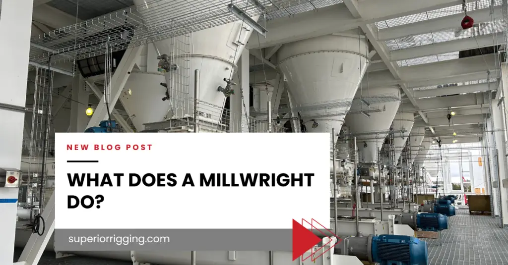 a blog about what does a millwright do
